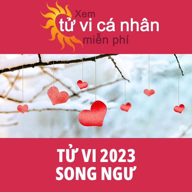 Tử vi 2023 Song Ngư với lời khuyên từ chúng tôi