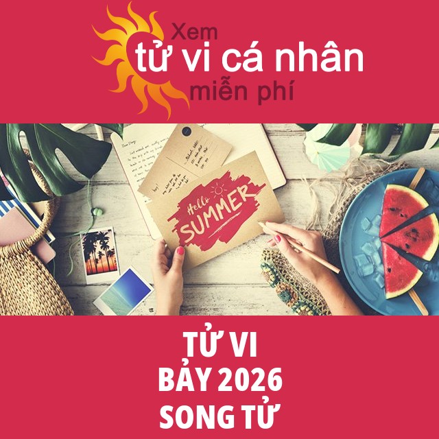 Tử vi Song Tử Bảy 2026