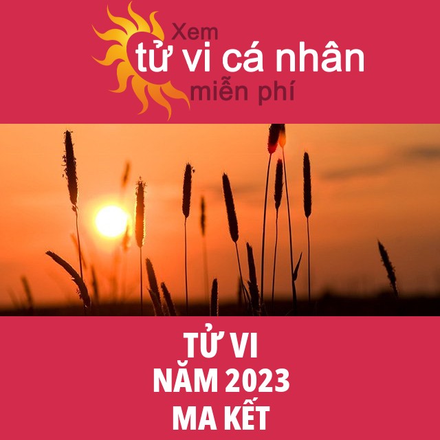 Tử vi Ma Kết Năm 2023