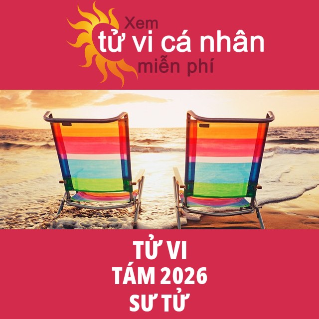 Tử vi Sư Tử Tám 2026