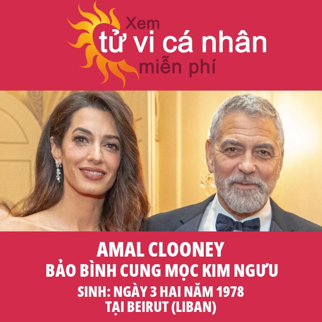 Thông tin tâm linh và chiêm tinh huyền bí về Amal Clooney