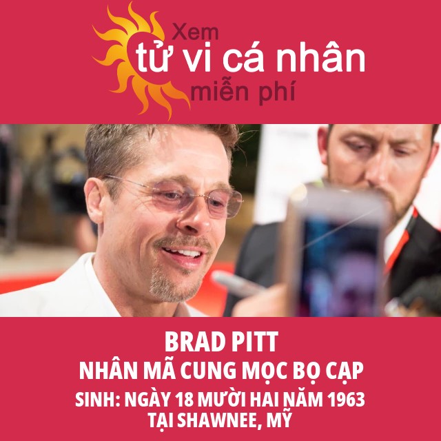 Giải thích tính cách Nhân Mã của Brad Pitt