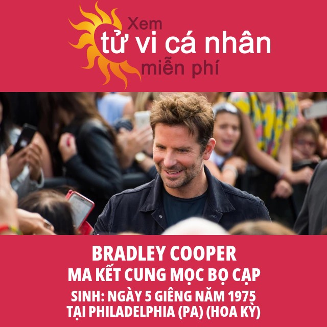 Bradley Cooper: Ma Kết đầy Tham Vọng