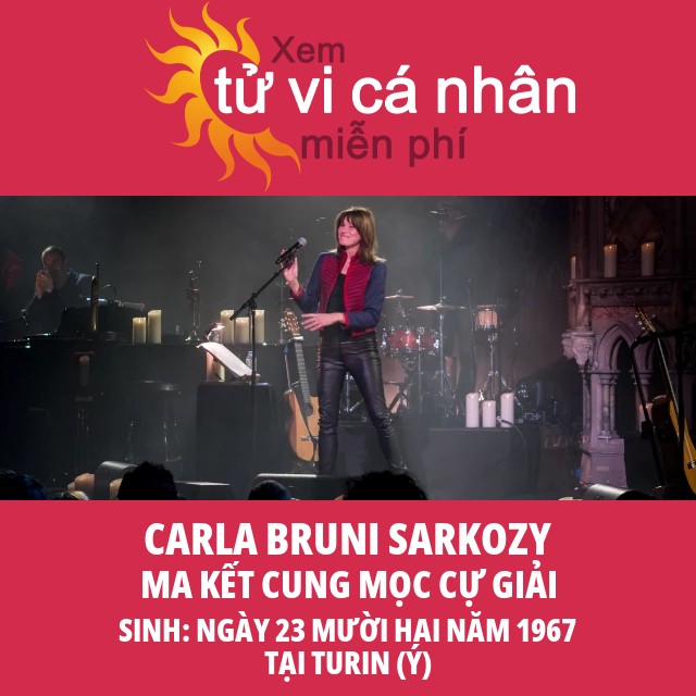 Hiểu về những đặc điểm của Ma Kết - Carla Bruni Sarkozy