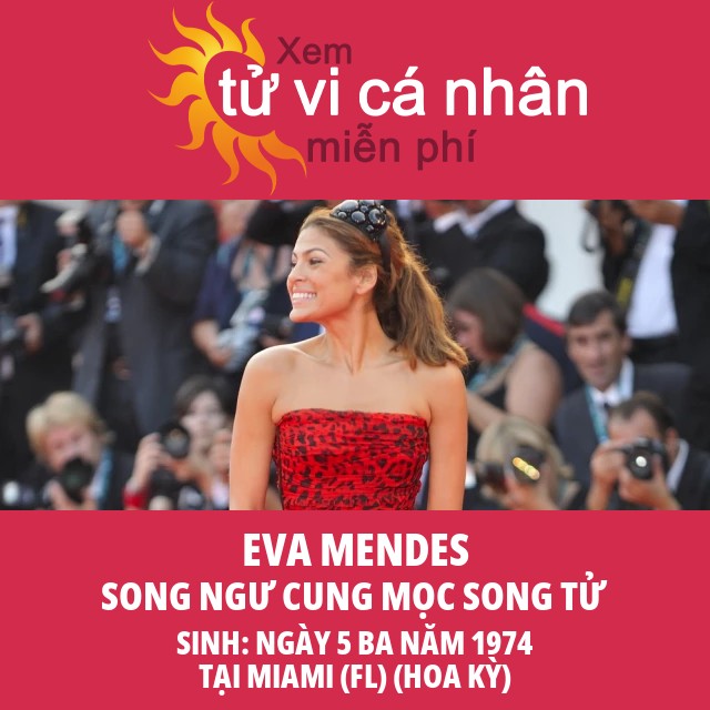 Eva Mendes: Giải Thích Cung Song Ngư và Tính Cách Của Nữ Diễn Viên