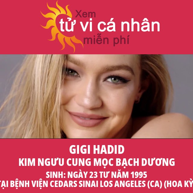 Chân dung chiêm tinh của Gigi Hadid: Cô ấy là một Kim Ngưu