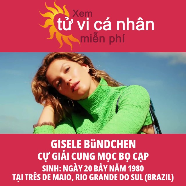 Dấu Hiệu Cung Hoàng Đạo Cancer Của Gisele Bündchen