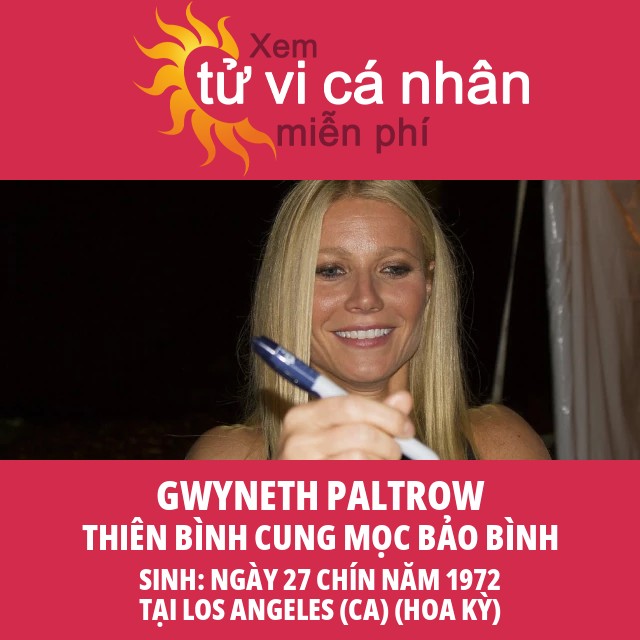 Gwyneth Paltrow: Hướng Dẫn Xuất Sắc Cho Bạch Dương