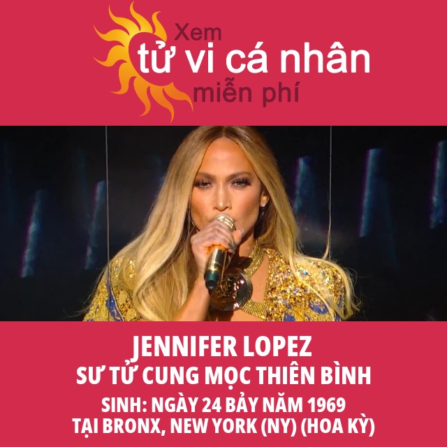 Hồ sơ Tử Vi Jennifer Lopez: Ngôi Sao Sư Tử