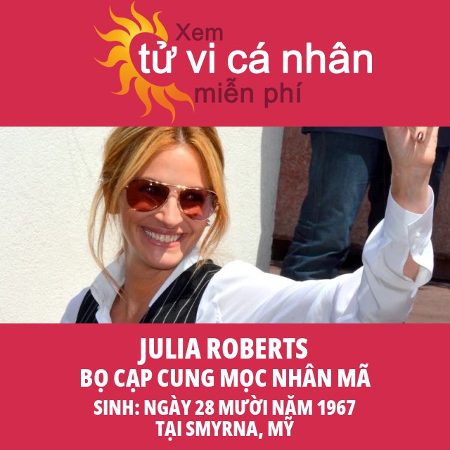 Những cái nhìn về chiêm tinh của cung Bọ Cạp Julia Roberts