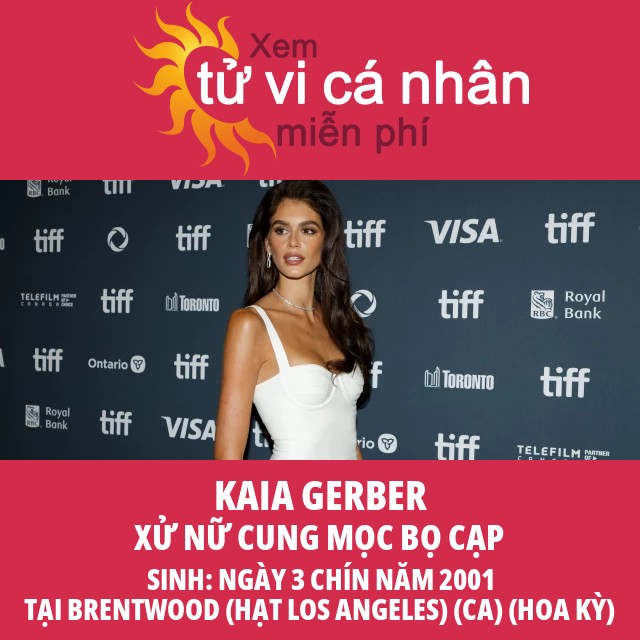 Thông tin chiêm tinh về cung Xử Nữ của Kaia Gerber