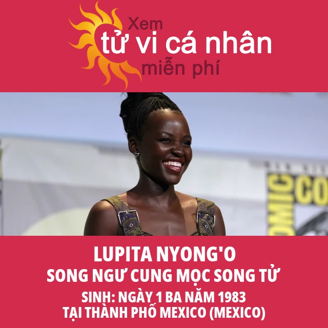 Chân dung chiêm tinh Lupita Nyong\'o: Người thuộc cung Song Ngư