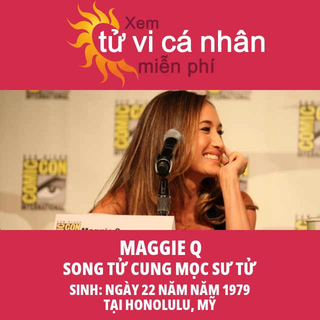 Thông tin Chiêm Tinh về cung Song Tử của Maggie Q