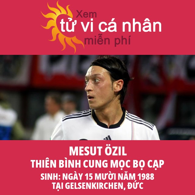 Mesut Özil: Nhạc Trưởng Cung Bảo Bình