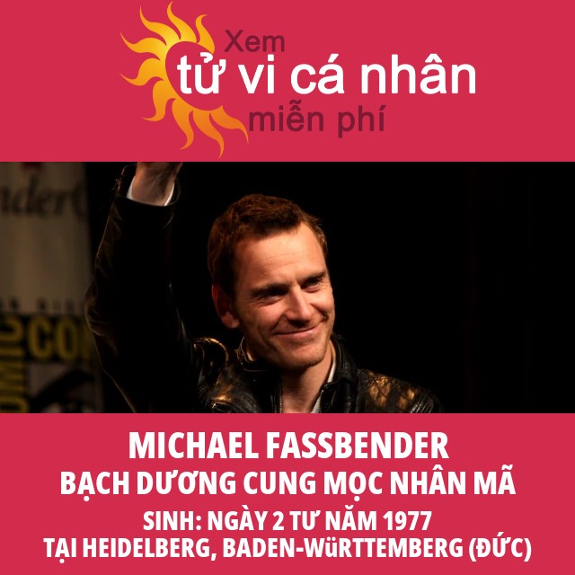 Khám Phá Tử Vi Cung Bạch Dương Của Michael Fassbender