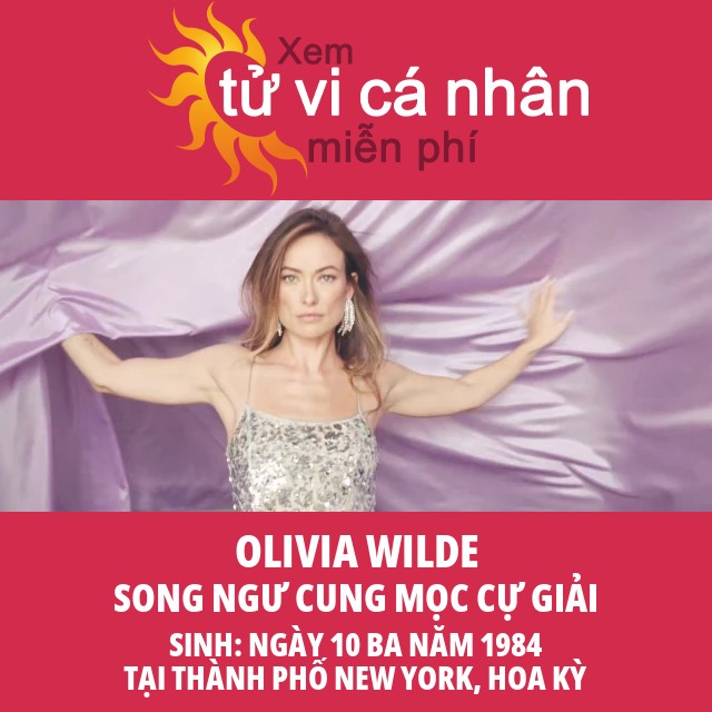 Bức chân dung chiêm tinh của Olivia Wilde: Khám phá tính cách của người thuộc cung Song Ngư