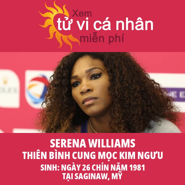 Serena Williams: Nhà Vô Địch Cung Thiên Bình Nổi Bật