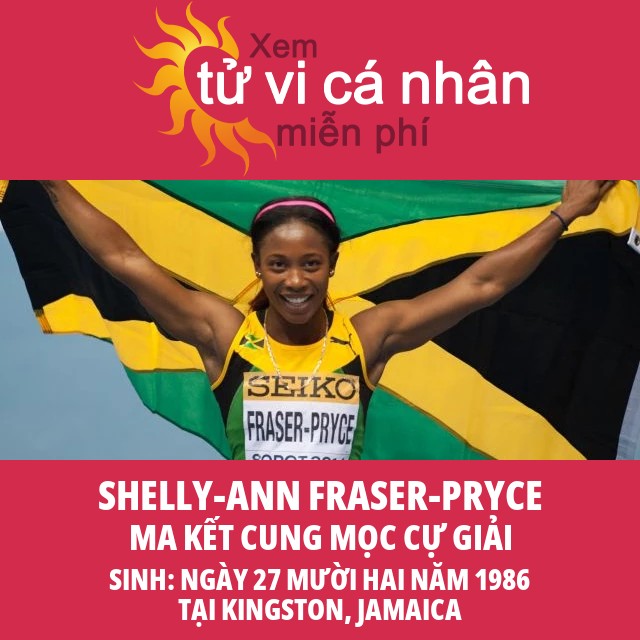 Thông tin chiêm tinh về Shelly-Ann Fraser-Pryce - Tầm nhìn sâu sắc và bí ẩn của ngôi sao điền kinh