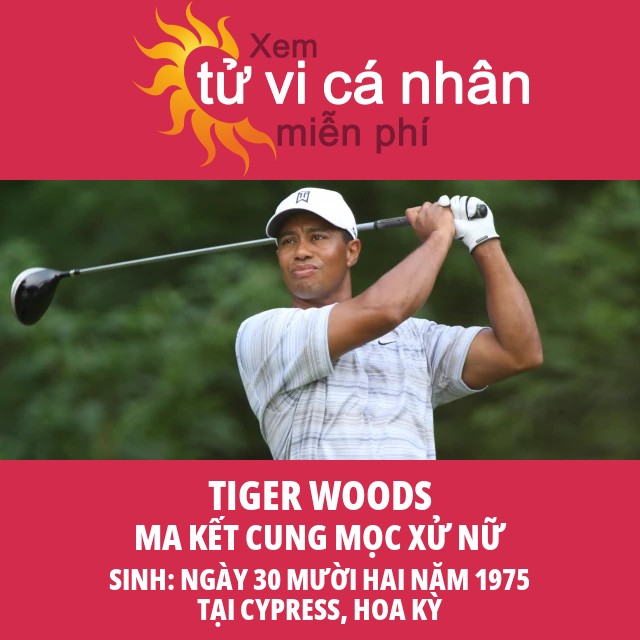 Chiêm tinh học của Tiger Woods: Mối liên hệ với cung Ma Kết