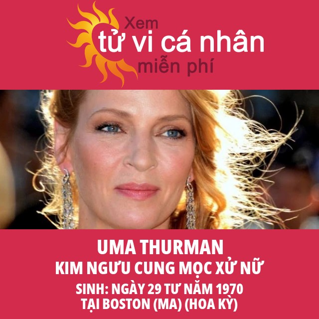 Khám Phá Tử Vi Kim Ngưu Của Uma Thurman - Tìm Hiểu Về Ngôi Sao Nổi Tiếng